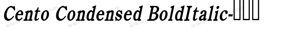 Cento Condensed BoldItalic字体转换